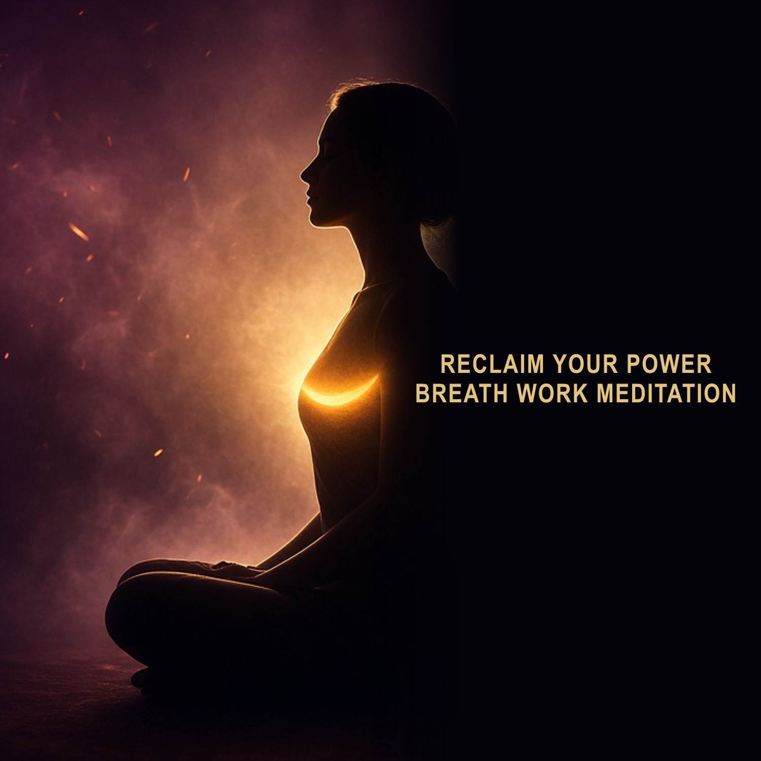 Reclaim Your Power Breath Work Meditation guided meditation by Brian Wroblewski